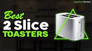 ✅ Top 5 Best 2-Slice Toasters In 2025 | Top 2-Slice Toaster 