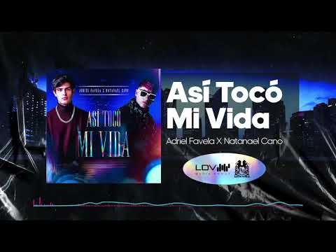 Adriel Favela x Natanael Cano - Así Toco Mi Vida - Audio Oficial 2020