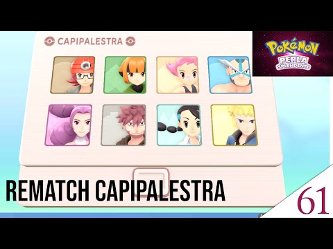 Rematch difficili coi capipalestra! Pokémon Perla Splendente ITA - Episodio 61