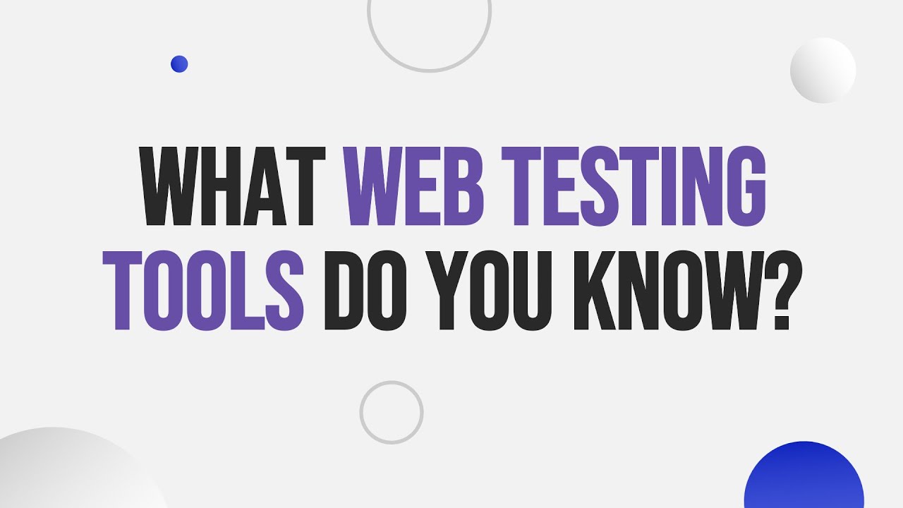 Essential Web Testing Tools Every QA Should Know!
