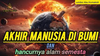Download lagu The end of humanity on earth and the destruction of the universe | Ustad Abu Humairoh mp3 Download lagu The end of humanity on earth and the destruction of the universe | Ustad Abu Humairoh mp3