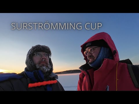 Surstömming Cup - Osa 2 | Pilkkiminen
