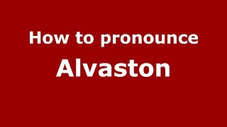 How to pronounce Alvaston