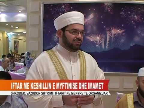 Myftinia Shkoder, 30 korrik 2012 - Iftar me imamet.m2p