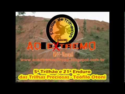 5º Trilhão e 21º Enduro das Trilhas Preciosas - Teófilo Otoni - MG