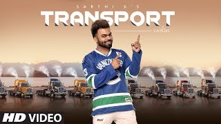 Sarthi K: Transport (Full Song) Madmix | Soni Toor, Sukha Kang | Latest Punjabi Songs 2018