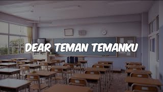 Download lagu DEAR TEMAN TEMANKU (Mutia abdd) |Puisi perpisahan sekolah angkatan 2022 mp3