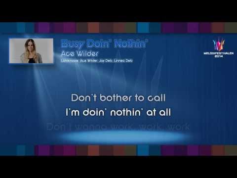 Ace Wilder - "Busy Doin' Nothin'" - (on screen lyrics)