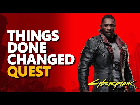 Things Done Changed Cyberpunk 2077 Phantom Liberty DLC Final Quest