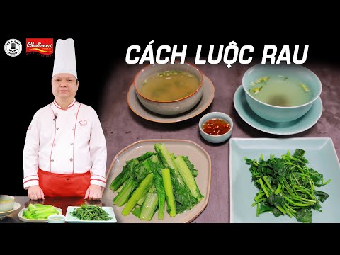 Cách Luộc Rau ngon giòn giữ màu xanh - Làm nước canh từ nước luộc rau - Thầy Y | Kỹ Năng Vào Bếp