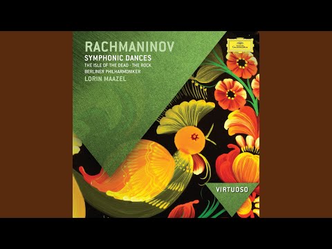 Rachmaninoff: The Isle Of The Dead, Op. 29