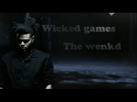 Wicked games ( repeat 1 hour ) - The weeknd