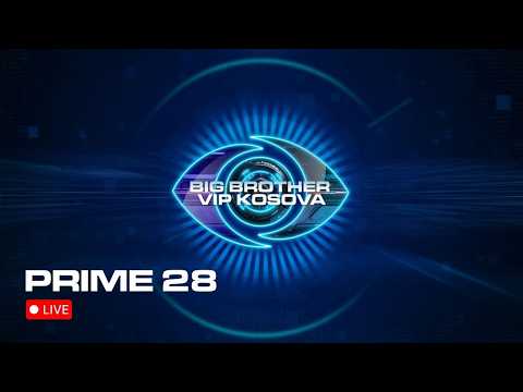 PRIME 28 - BIG BROTHER VIP KOSOVA 4 - 20.02.2026