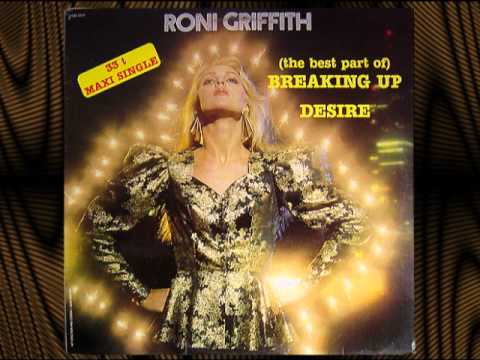 RONI GRIFFITH - (The Best Part Of) BREAKIN' UP