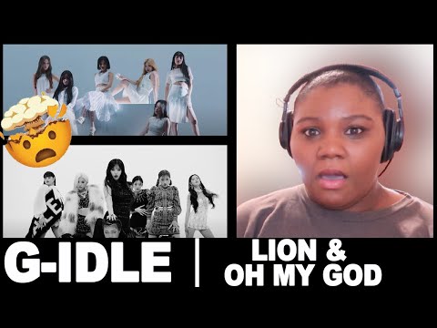 (여자)아이들((G)I-DLE) - 'LION' Official Music Video & 'Oh my god' Official Music Video | REACTION