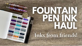 FOUNTAIN PEN INK HAUL // Huge haul of inks from friends! #fountainpenink