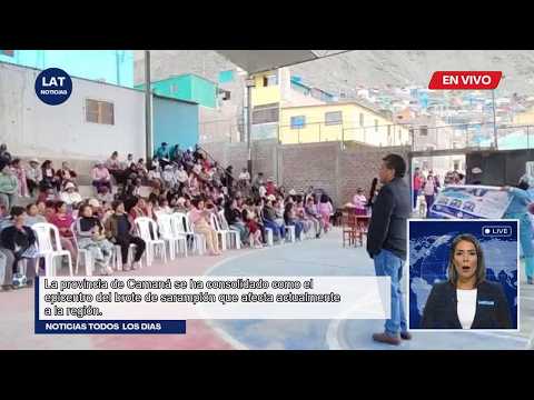 Alerta Sanitaria: Camaná Epicentro del Brote de Sarampión en Arequipa