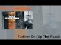 Bruce Springsteen - Further On (Up The Road) Lyrics