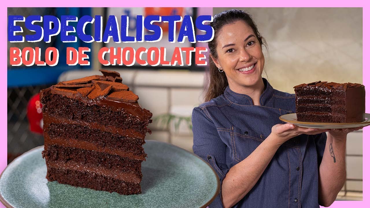 COMO UMA CONFEITEIRA FAZ BOLO DE CHOCOLATE | Especialistas | Mohamad Hindi