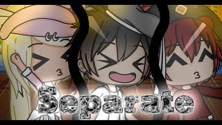 Separated Gacha Life Mini Movie Separated Gacha Life Mini Movie