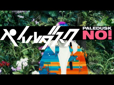 Paledusk / NO! (Official Music Video)