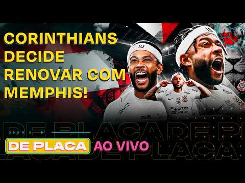 MEMPHIS RENOVA COM O CORINTHIANS; OITAVAS DA LIBERTA E SULA; FENERBAHÇE X LYON | De Placa 18/08/26