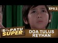 Reyhan Gangguin Abangnya Yang Lagi Salat Sepatu Super Eps 2 Part 2