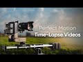 Shoot Perfect Motion Time-Lapse Videos with edelkrone