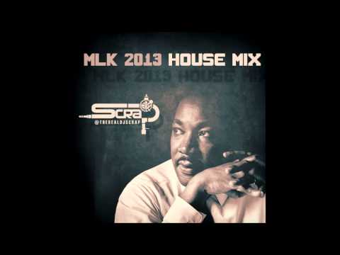 s c r A p - MLK Day 2013 EDM Mix 1