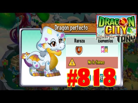 Dragon City "Capítulo 818 - El Dragón Perfecto" por Tony