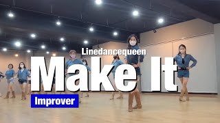 Make It Line Dance / Improver / 메이크 잇 라인댄스 / Linedancequeen