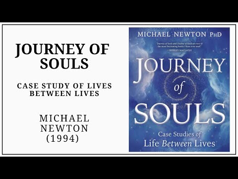 Journey of Souls (1994) Michael Newton. Full Audiobook. BEST BOOK ON THE AFTERLIFE