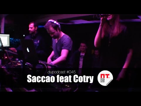 dupodcast #045: SACCAO & COTRY @ PT. BAR