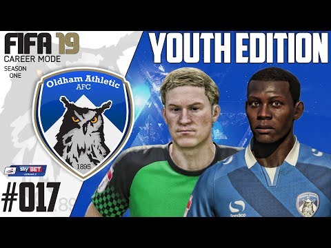 Fifa 19 Career Mode  - Youth Edition - Oldham Athletic - Season 1 EP 17
