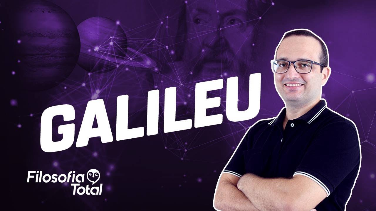 Galileu Galilei e a filosofia - Prof. Anderson