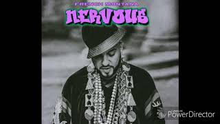 French Montana - Nervous ~~Slowed