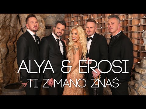 ALYA in EROSI - Ti z mano znaš
