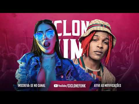 MC Mirella e MC Lil - Tráz o Baseado (Ciclone Funk)