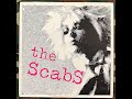 THE SCABS - "So Called Friends" [full EP]