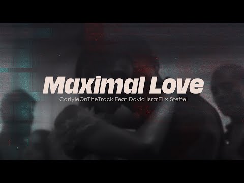 Maximal Love Feat David Isra'El X @steffelofficieltv8493  ( Visualizer )