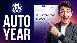How to automatically update copyright year in WordPress footer (Easiest Way)(2026 Guide)