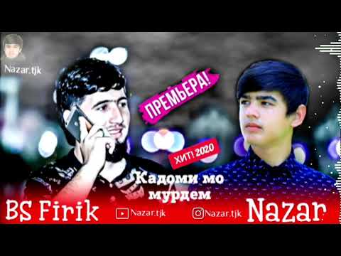 #Nazar #ibosh #reslay #Firik  Bs Firik & Nazar- Кадоми мо мурдем
