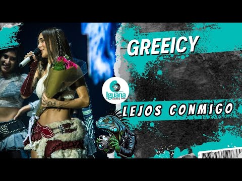 GREEICY  - Lejos Conmigo - Movistar Arena