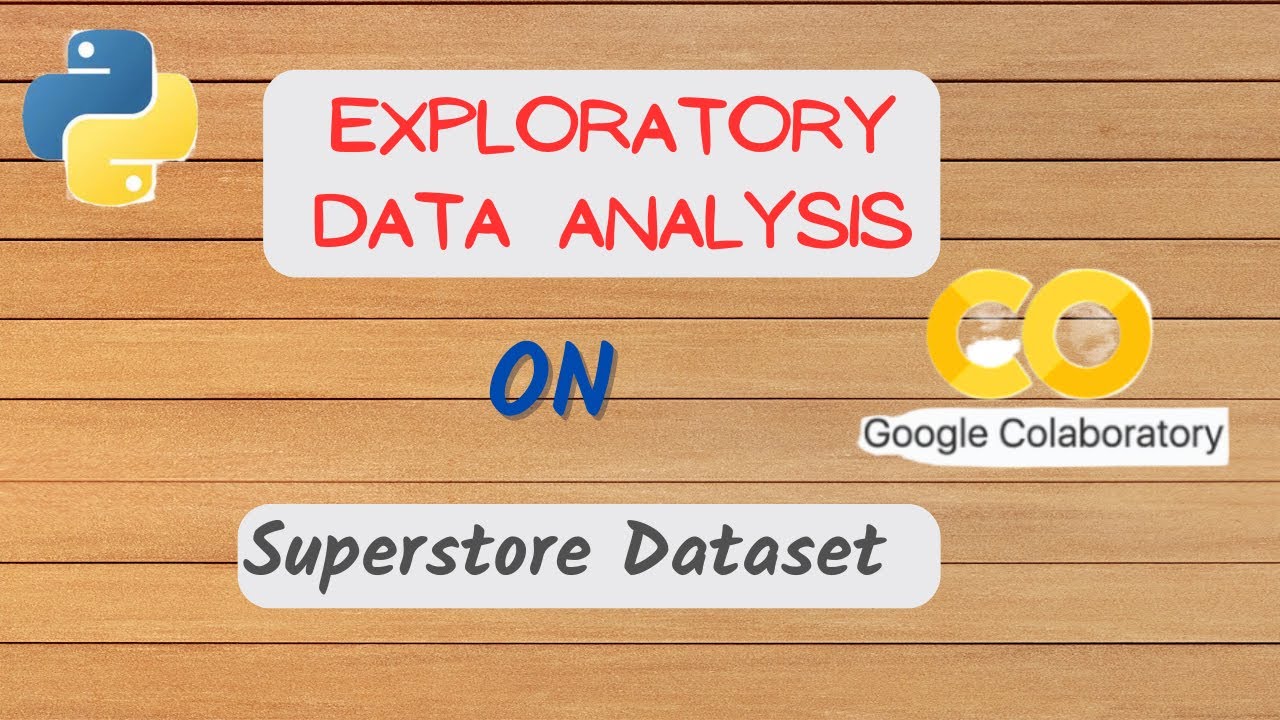 EDA on Superstore Dataset | Exploratory Data Analysis using Python