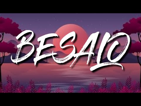 EL ALFA "El Jefe" ft. Rauw Alejandro - BESALO  (Letra/Lyrics)