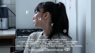 Kuro - A film by Joji Koyama and Tujiko Noriko