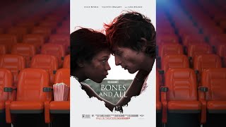 Bones and All Movie Review