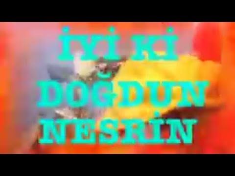 İyi ki Doğdun NESRİN :) 2.VERSİYON Komik Doğum günü Mesajı ,DOĞUMGÜNÜ VİDEOSU Made in Turkey :) 🎂