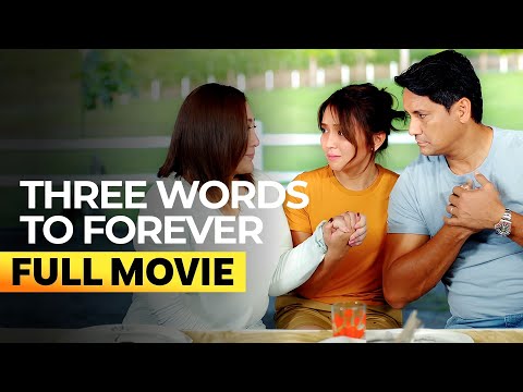 ‘Three Words to Forever’ FULL MOVIE | Kathryn Bernardo, Sharon Cuneta