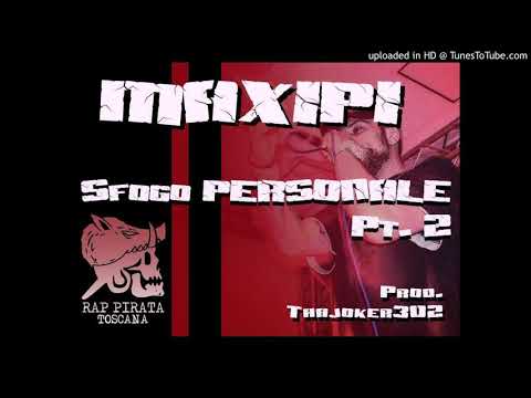 MAXIPI - SFOGO PERSONALE PT. 2 (PROD. THAJOKER302)